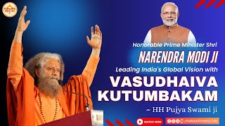 Honorable Modi ji Leading India's Global Vision with Vasudhaiva Kutumbakam
