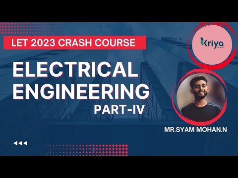 Lateral Entry Crash Course - Electrical Engineering - Part 4