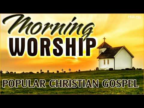 TOP 100 PRAISE AND WORSHIP SONGS - 10 HOURS NONSTOP CHRISTIAN SONGS - BEST WORSHIP SONGS