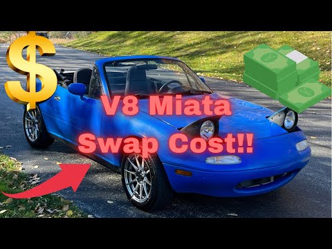How Much Did it Cost To V8 SWAP MY MONSTER MIATA?!? Is it worth it?