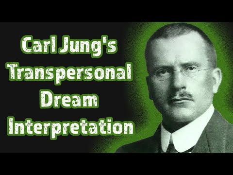 Carl Jung's Transpersonal Dream Interpretation