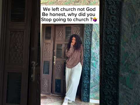 Why did you stop going to church? #christian #lover  #godisgood