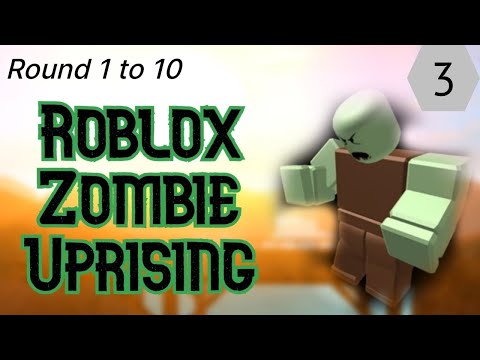 Zombie Uprising | United States Special Forces | Roblox gameplay [Part 3] Round 1 to 10.