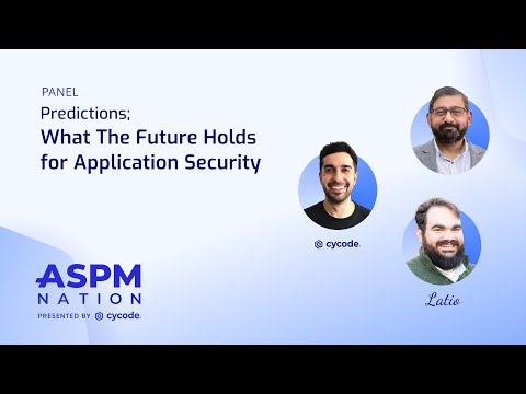 ASPM Nation 2.0: What The Future Holds for Application Security