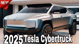 2025 Tesla Cybertruck: The Future of Trucks Is Here!"