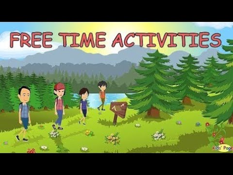 Talking about free time activities and hobbies