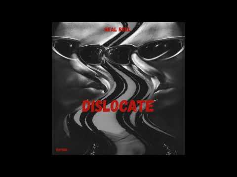 Real Reel - Dislocate (Bouyon)
