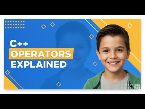 "operators in C++ 🔥 आसान भाषा में समझो | Master All Operators in Just 7 Minutes!"