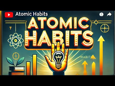 Atomic Habits || Summary || James Clear
