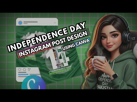 How to Design a 14 August Instagram Post in Canva | Pakistan Independence Day Tutorial