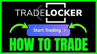 How To TRADE On TradeLocker (QUICK & EASY) 2026