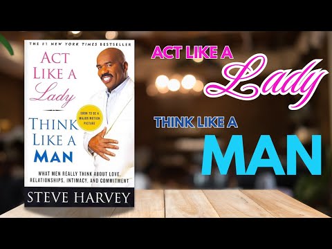 Act Like A Lady, Think Like A Man By Steve Harvey | Full Audiobook | Self help for Women & Men