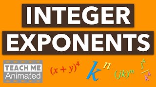 Integer Exponents | 9 Properties of Exponents | Laws of Exponents  [Animated] - Math / Pre-Algebra