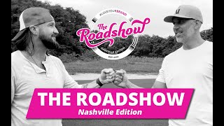 #LoveYourBrand Roadshow // Nashville Edition (Full Episode)
