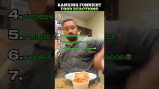 Ranking the Best Food Reactions Ever!