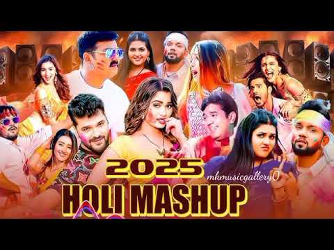 Bhojpuri x Hindi HOli Mashup Song | 2025 Holi Bhojpuri Mashup Song | mkmusicgallery0
