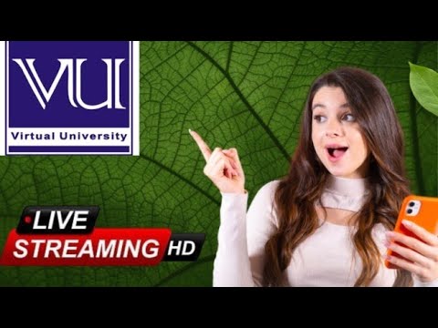 Virtual University – Learn Anywhere, Achieve Everywhere YouTube Live #01