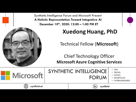 A Holistic Representation Toward Integrative AI (Xuedong Huang, PhD)