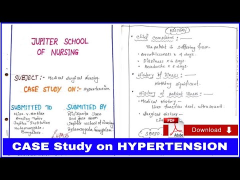 Case study on Hypertension | Nursing Care plan on hypertension | Health education on hypertension