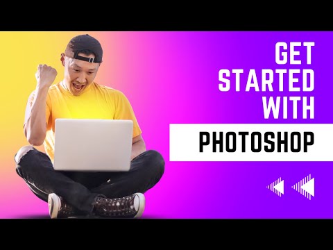 Get into Photoshop | Introduction | main tools | quick overview