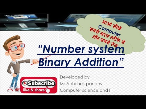 Binary Addition ( Part-3 Number system)