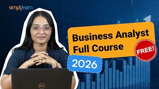 Business Analytics Course 2026 [FREE] | Business Analyst Skills For Beginners 2026 | Simplilearn