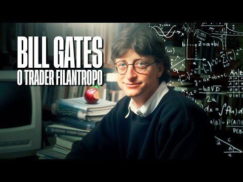 Desvendando a Mente de Bill Gates I Estratégias de Sucesso para Investidores e Traders