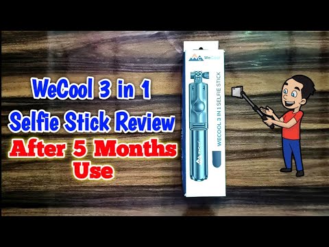 WeCool 3 in 1 Selfie Stick Review || After 5 Months Use || #selfiesticktripod #gadgets
