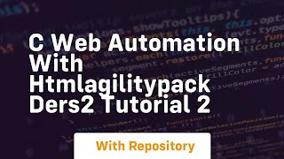C web automation with htmlagilitypack ders2 tutorial 2