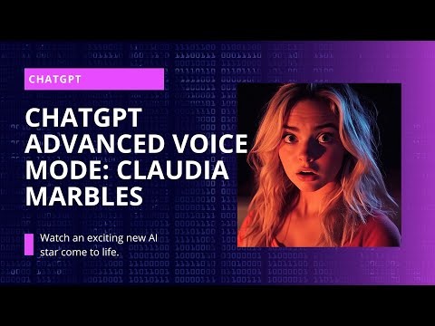 ChatGPT Advanced Voice Mode is CRAZY! Meet Claudia Marbles, The Hilariously Dumb Valley Girl