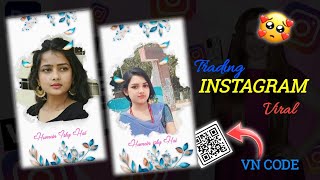 Trading Instagram Reels Viral Video || How Editing VN Code Reels || VN Aap Se Video Kaise Banaye