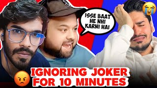 Snax Goldy Bhai IGNORING JOKER For 10 Mins😭 EPIC HIGHLIGHT!😂