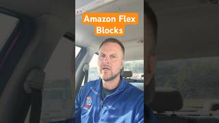 Amazon Flex Blocks #amazonflexdrivers #amazonflex #amazonflexdriver