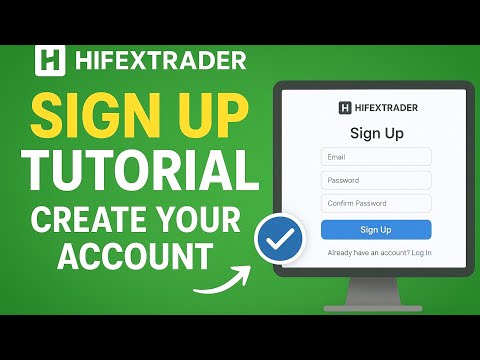 HifexTrader Sign Up Tutorial: Create Your Account (Full Walkthrough)