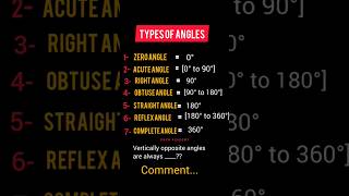 Types of angles #maths #fastmath #classess #mentalmath #education #viral #viralshorts