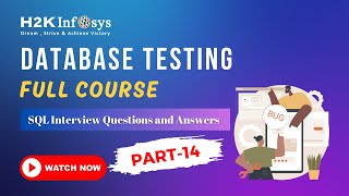 Data Base Testing Full Course - Part 14 | SQL Interview Questions And Answers