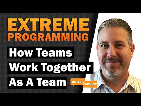 Extreme Programming - Teamwork over Individual Work! - W/ Micheal Abugow