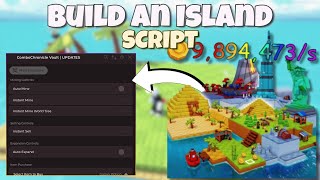 *NEW* BUILD AN ISLAND SCRIPT [ PASTEBIN 2025 ] KEYLESS