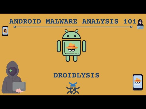 DROIDLYSIS | Android Malware Analysis 101