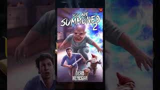 You Are Summoned! LitRPG Updates, New Kindle Releases 3-5-25