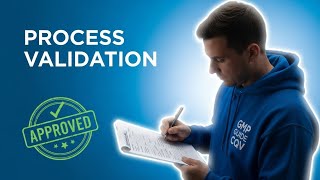 Process Validation | Free GMP CQV Training Course 2025