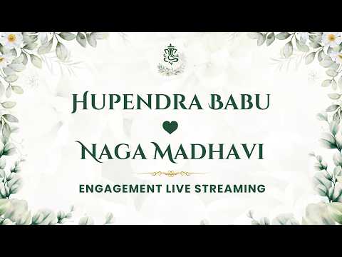 HUPENDRA BABU WITH NAGA MADHAVI | ENGAGEMENT LIVE STREAMING | 26-02-2026