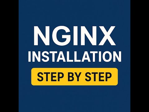 NGINX Installation & Configuration | Beginner Tutorial