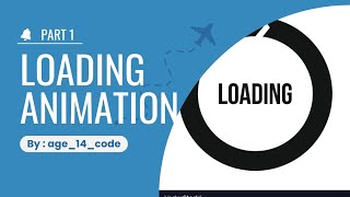 Simple loading ANIMATION | HTML | CSS