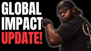 The Global Impact Channel UPDATE! 