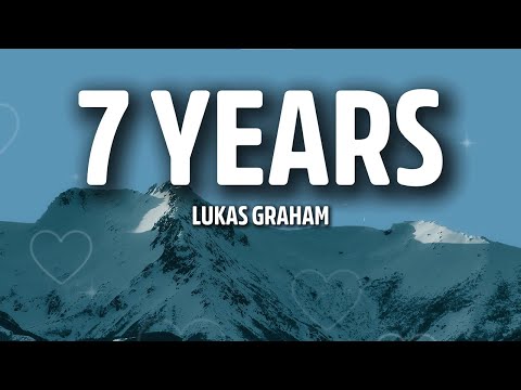 Lukas Graham - 7 Years (Lyrics) | Inspirational Pop