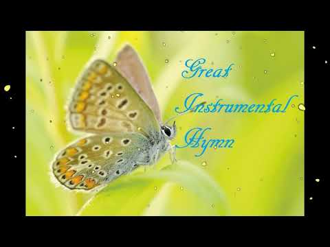 11 Hours Great Instrumental Gospel Hymns for Relaxation      Prayer  Work   Study   Slee