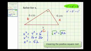 Example:  Determine the Length of the Hypotenuse of a Right Triangle