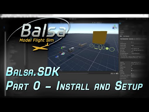 Balsa Modding Tutorial | Part 0 | Getting Started with the SDK
