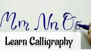 Calligraphy and hand lettering for beginners| Calligraphy from M to O #youtubevideos #calligraphy